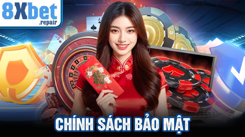 Chính sách bảo mật 8xbet: Những quy định mới 2025 1 Chính sách bảo mật 8xbet