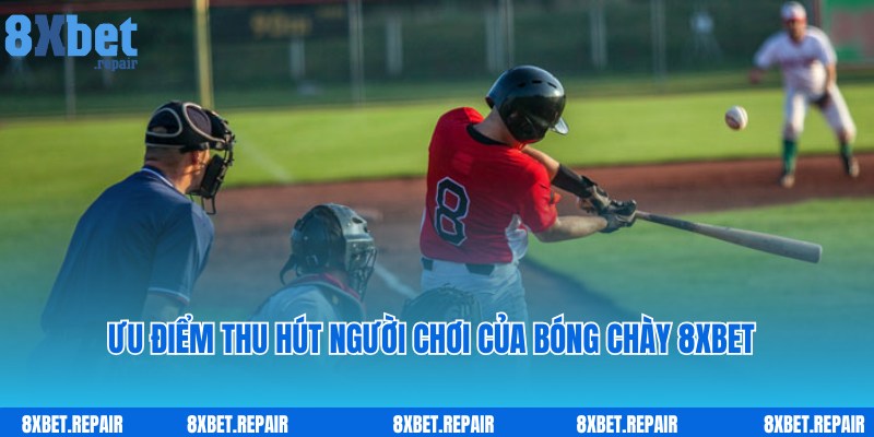 Bóng chày 8xbet: Sảnh cược bóng chày chuyên nghiệp số 1 4 Ưu điểm hấp dẫn, thu hút người chơi bóng chày 8xbet