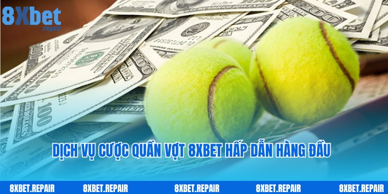 Quần vợt 8xbet: Trải nghiệm cá cược những trận đấu hấp dẫn 2 Chia sẻ thông tin thú vị về hình thức cược quần vợt 8xbet